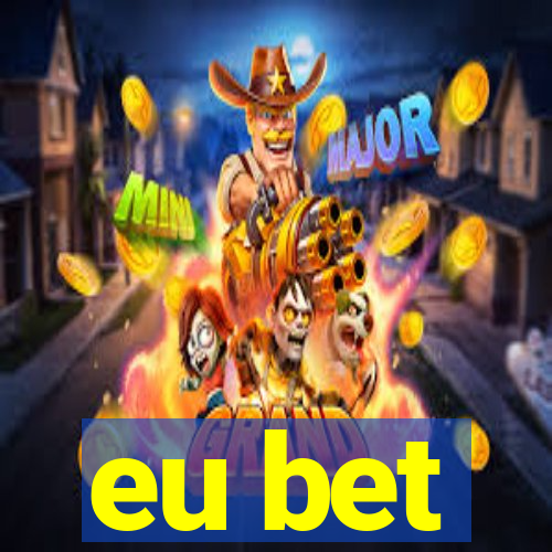 eu bet