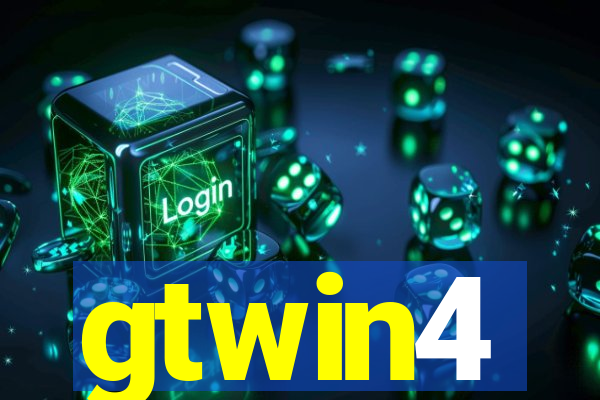 gtwin4