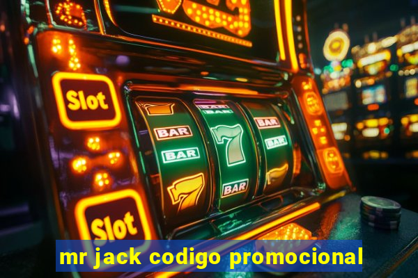 mr jack codigo promocional