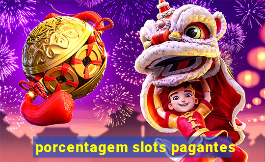 porcentagem slots pagantes