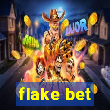 flake bet