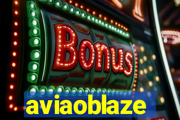 aviaoblaze