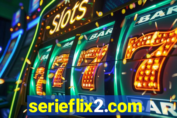 serieflix2.com
