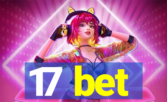 17 bet