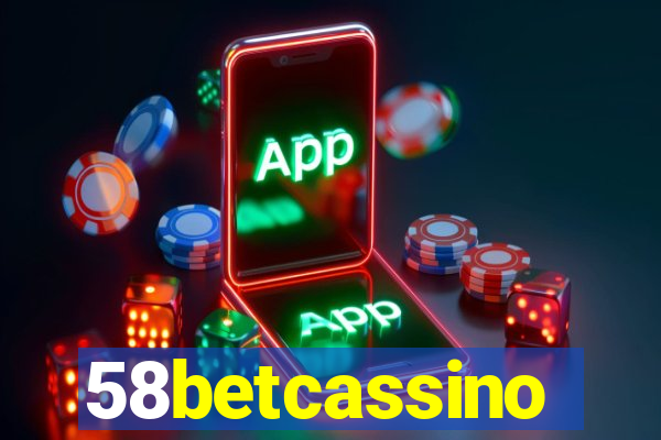 58betcassino