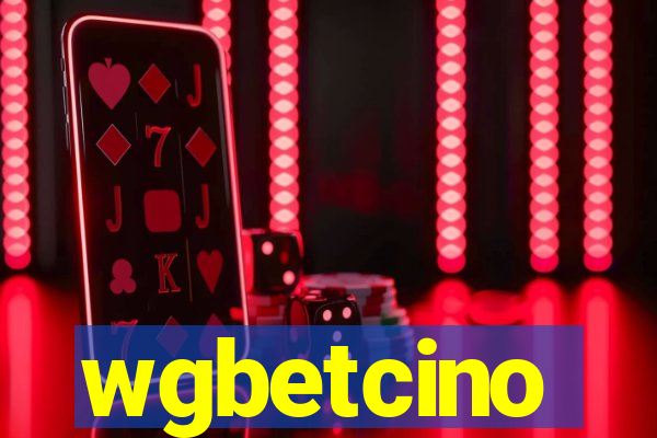 wgbetcino