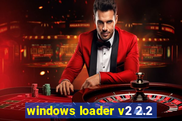 windows loader v2 2.2