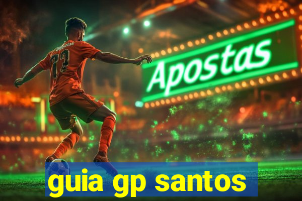 guia gp santos