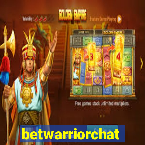 betwarriorchat