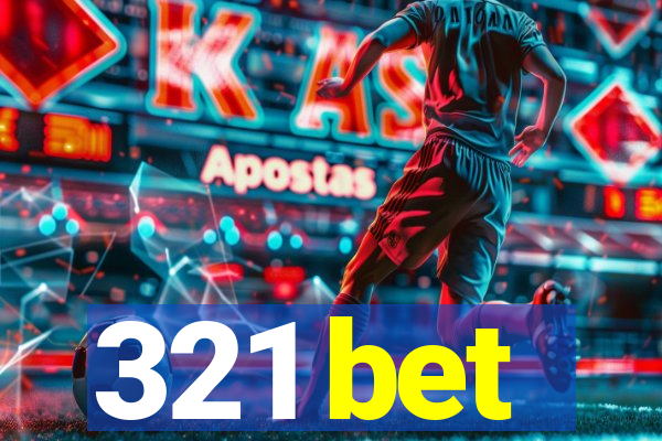 321 bet