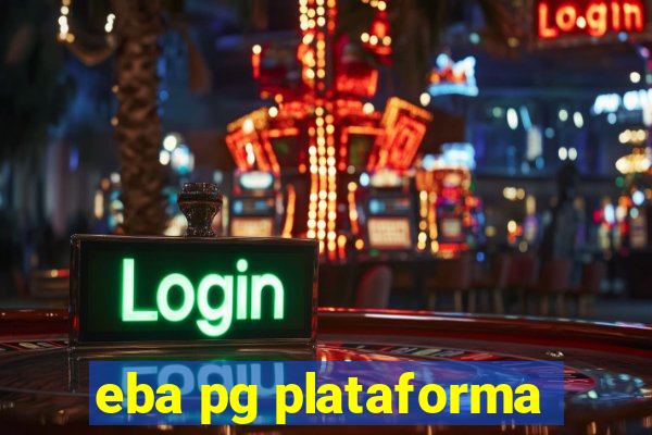 eba pg plataforma