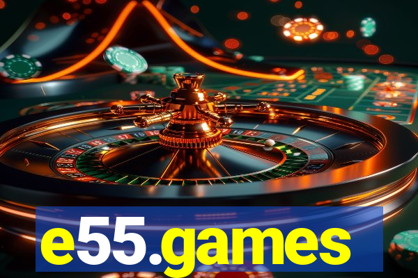 e55.games