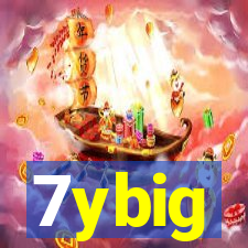 7ybig