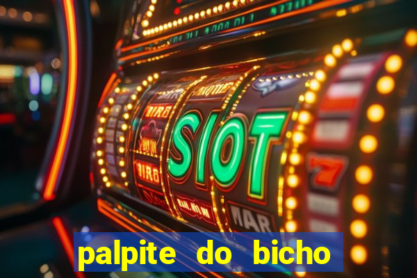 palpite do bicho deu no poste