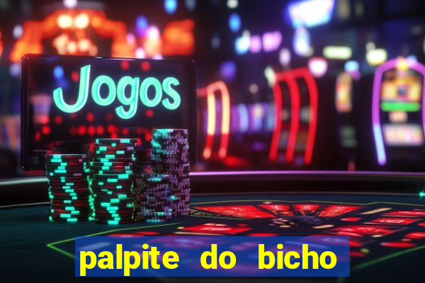 palpite do bicho deu no poste