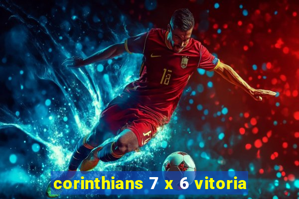 corinthians 7 x 6 vitoria