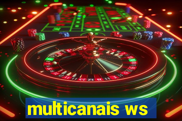 multicanais ws