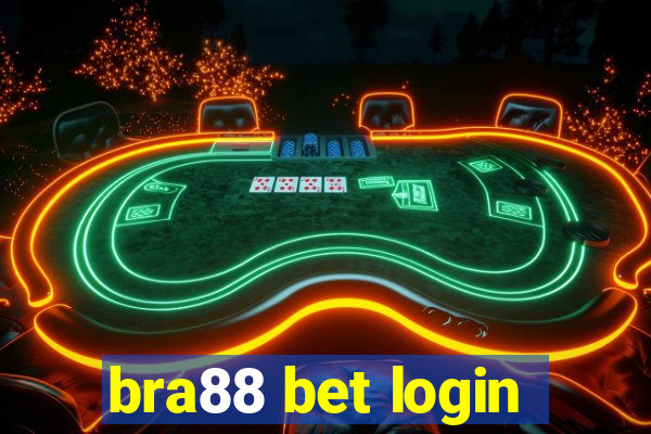 bra88 bet login