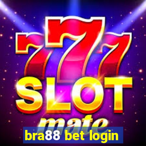 bra88 bet login