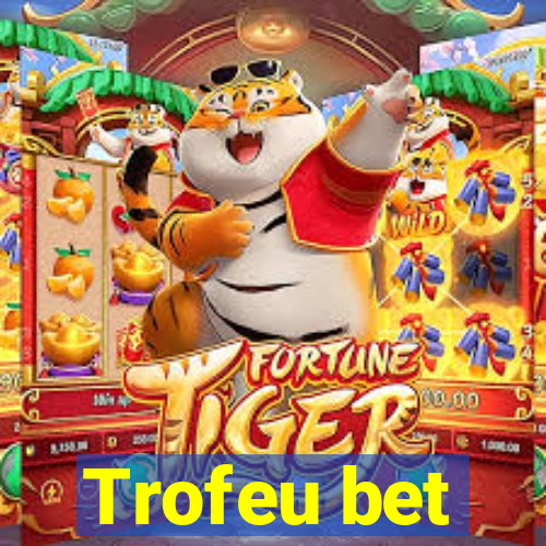 Trofeu bet