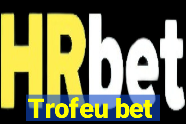 Trofeu bet