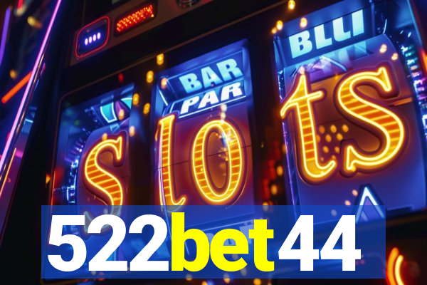 522bet44