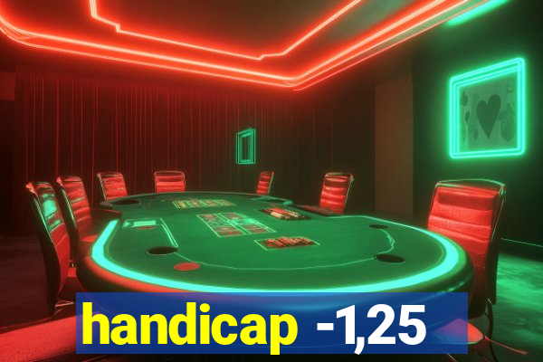 handicap -1,25