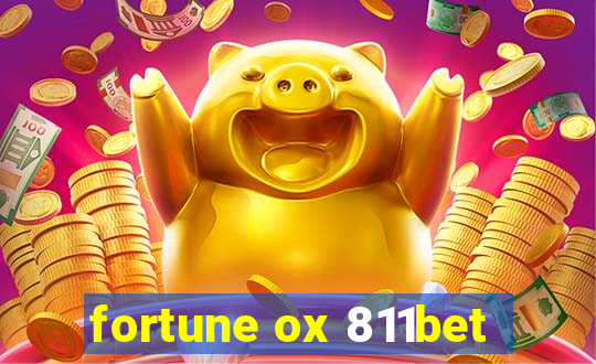 fortune ox 811bet