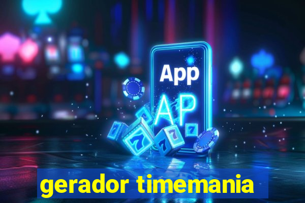 gerador timemania