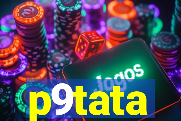 p9tata