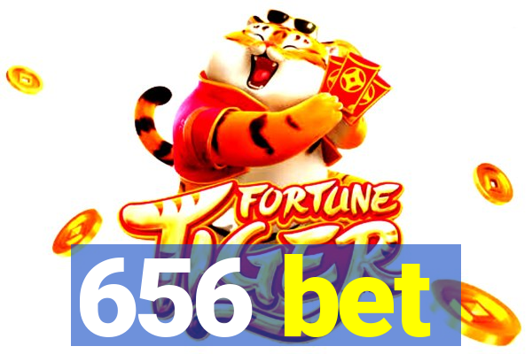 656 bet