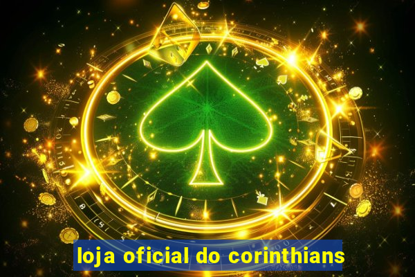 loja oficial do corinthians