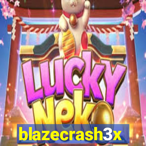 blazecrash3x