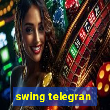 swing telegran