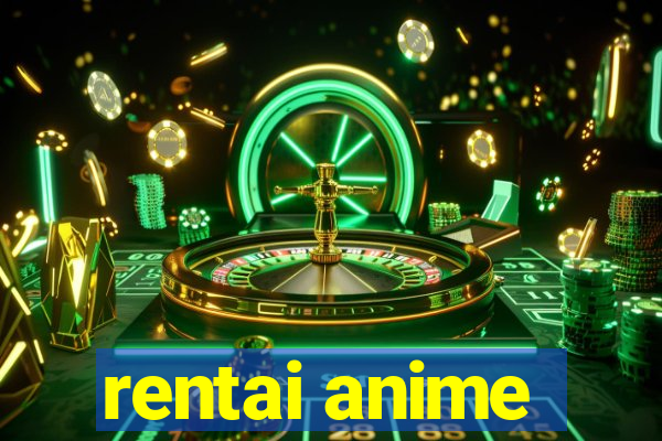 rentai anime