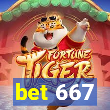 bet 667