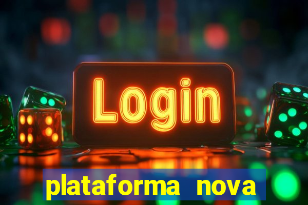 plataforma nova deposito minimo 1 real