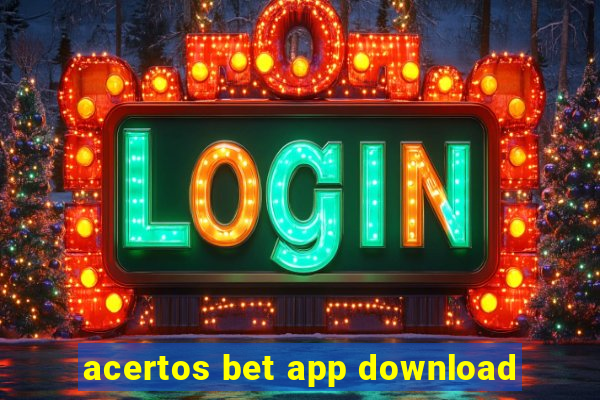 acertos bet app download