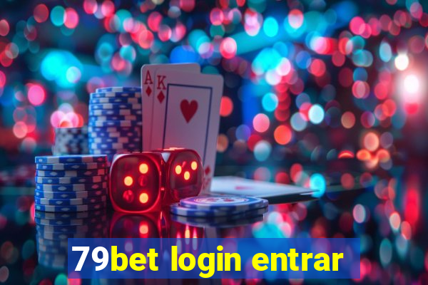 79bet login entrar