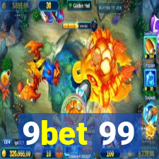 9bet 99