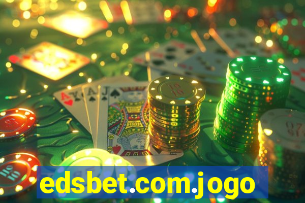 edsbet.com.jogos.app