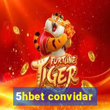 5hbet convidar