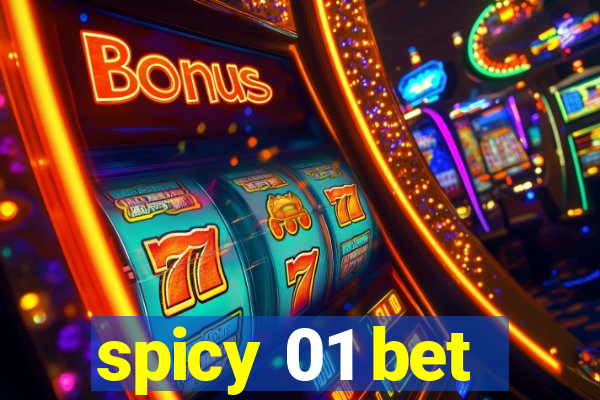 spicy 01 bet