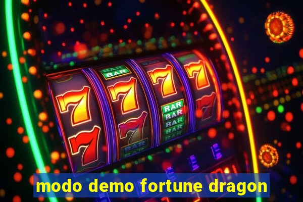 modo demo fortune dragon