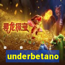 underbetano