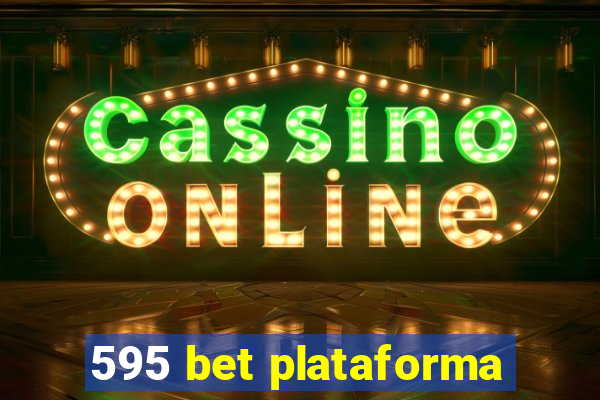 595 bet plataforma