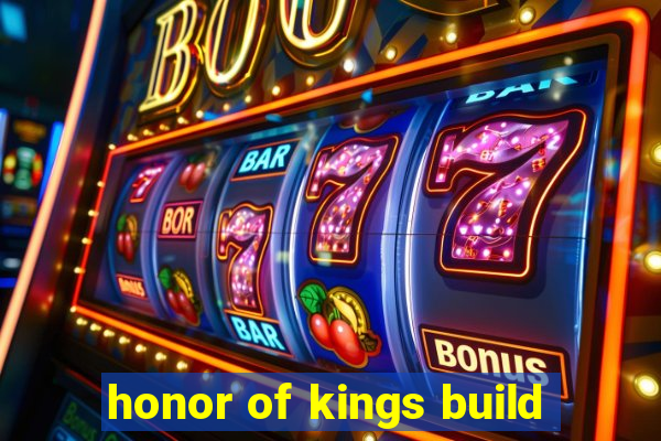 honor of kings build