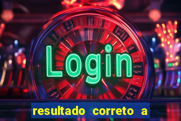 resultado correto a qualquer momento bet365