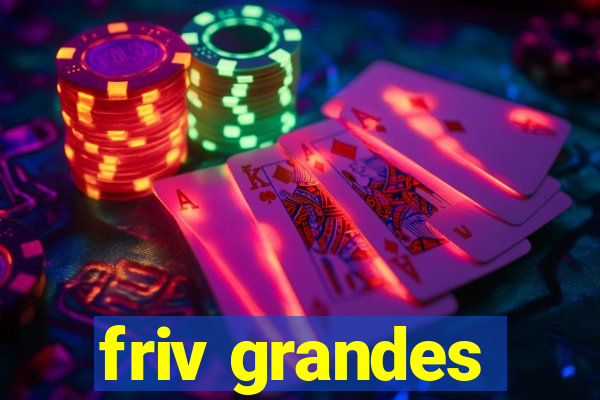 friv grandes