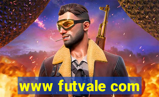 www futvale com